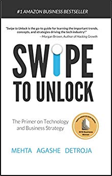 Swipe to Unlock: The Primer on Technology and Business Strategy